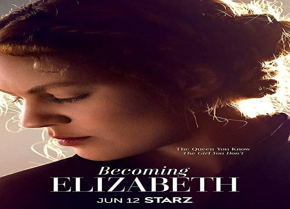 مسلسل Becoming Elizabeth الموسم الاول